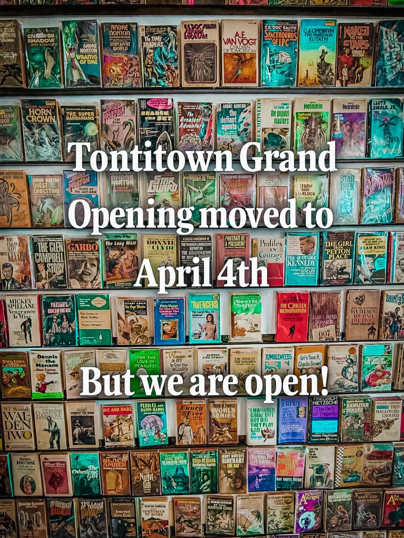 TONTITOWN GRAND OPENING NEWS 

We’re putting the finishing touches on our new space! We want everything just right for our official Grand Opening Celebration, so we’re moving that event from this weekend to Saturday, April 4th 🎉

Wanting to visit the new store sooner than that? Don’t worry… we are already open! That’s right, we have had our “soft opening” this past week! Our shelves are overflowing with books, and we are ready for our shoppers to visit us! 

Come see the new space and be part of the beginning of this next chapter ❤️

📍 1094 E Henri de Tonti Blvd in Tontitown
🕒 Back open with regular hours:
Sunday: 12pm - 5pm
Monday-Saturday: 9am-6pm

And trust us…April 4th is going to be something special. More details on the big day to come soon!